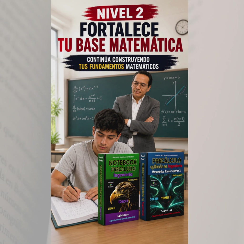 NIVEL 2: FORTALECE TU BASE MATEMÁTICA